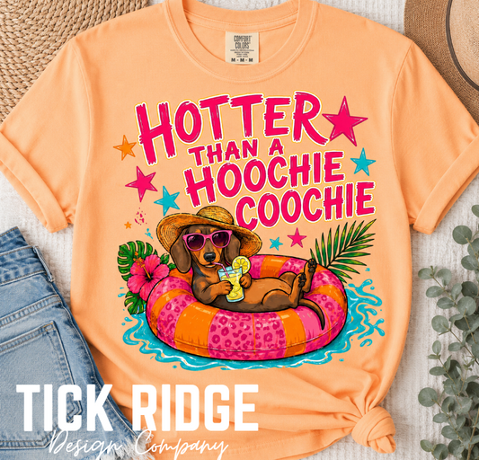 Hotter Than A Hoochie Coochie Dog Comfort Colors Tee